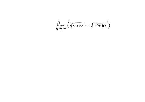 find-the-limit-or-show-that-it-does-not-exist-lim-_x-rightarrow-inftyleftsqrtx2a-x-sqrtx2b-xright