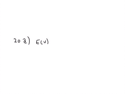 a-if-u-has-a-chi2-distribution-with-nu-df-find-eu-and-vu-b-using-the-results-of-theorem-73-find-elef