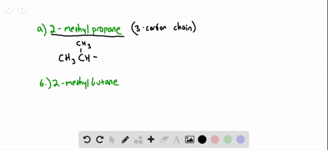 draw-a-structural-formula-for-each-of-the-following-compounds-a-2-methylpropane-b-2-methylbutane-c-2