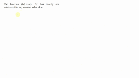 determine-whether-the-statement-is-true-or-false-justify-your-answer-the-function-fxax-52-has-exactl