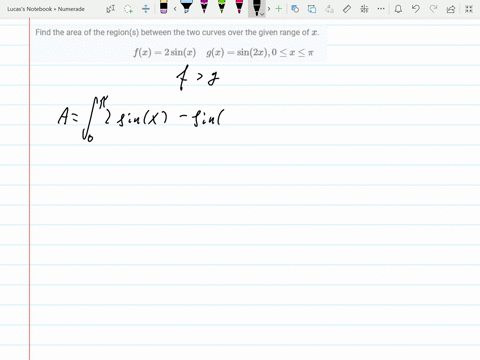 find-the-area-of-the-regions-between-the-two-curves-over-the-given-range-of-x-fx2-sin-x-quad-gxsin-2