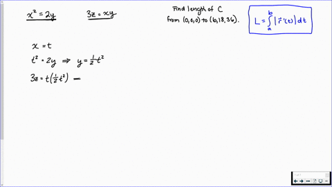 let-c-be-the-curve-of-intersection-of-the-parabolic-cylinder-x22-y-and-the-surface-3-zx-y-find-the-2
