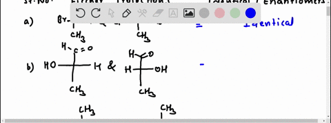 indicate-whether-each-pair-of-fischer-projections-represents-enantiomers-or-identical-structures