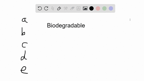 synthetic-compounds-are-most-likely-to-be-biodegradable-if-they-a-are-totally-different-from-anythin