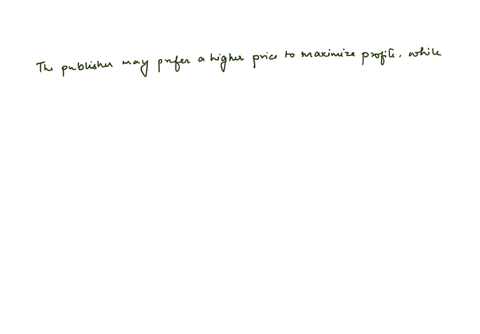 textbook-publishers-hope-to-maximize-profits-authors-however-face-very-different-incentives-authors