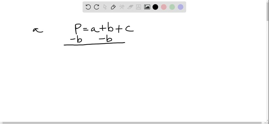 SOLVED Solve each formula for the specified variable. P a b c