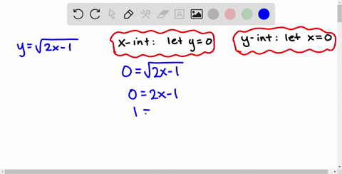 in-exercises-23-32-find-the-x-and-y-intercepts-of-the-graph-of-the-equation-y-sqrt2x-1
