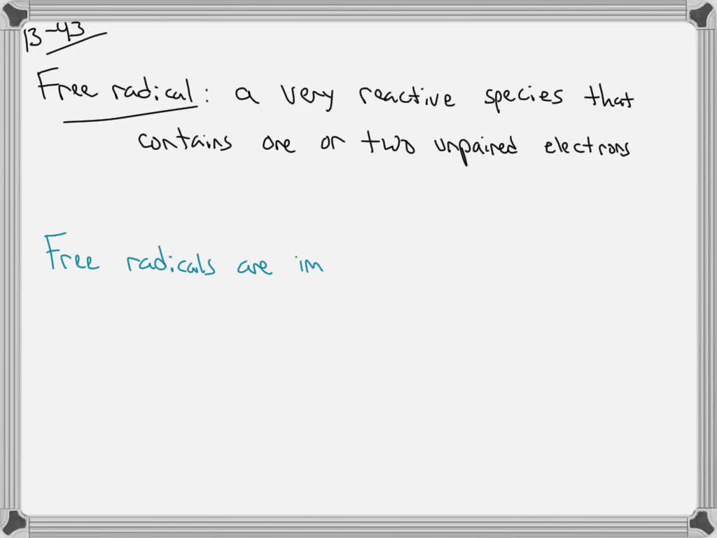 What Is A Free Radical Higher Chemistry