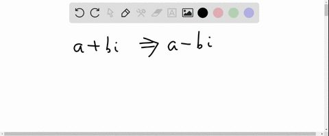 fill-in-the-blanks-if-ab-i-is-a-complex-zero-of-a-polynomial-with-real-coefficients-then-so-is-its__