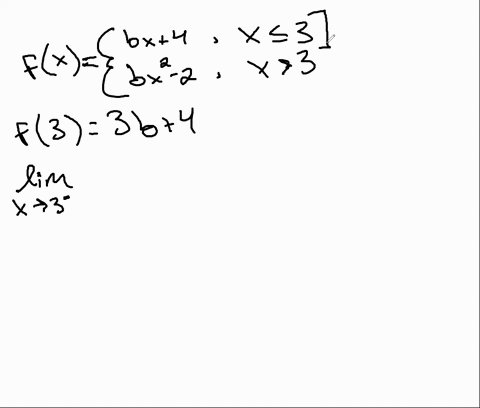 for-what-values-of-b-is-the-function-fxleftbeginarrayll-b-x4-text-if-x-leq-3-b-x2-2-text-if-x3-end-2