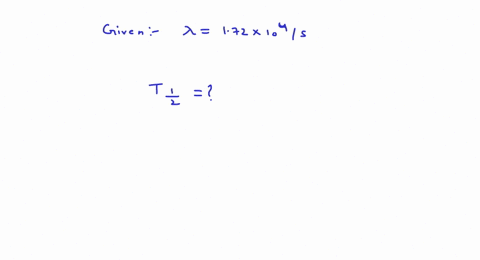 find-the-half-life-of-a-radioactive-sample-if-its-decay-constant-is-172-times-104-decayss