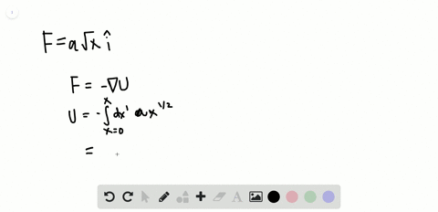 a-particle-of-mass-m-is-subject-to-a-force-vecfa-sqrtx-hati-where-a-is-a-constant-the-particle-is-in