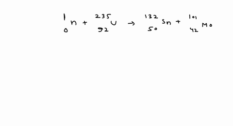 how-many-neutrons-are-produced-when-underset92235-u-fissions-in-the-following-way-_01-mathrmn-_92235