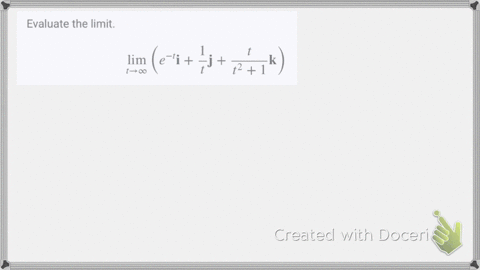 evaluate-the-limit-lim-_t-rightarrow-inftylefte-t-mathbfifrac1t-mathbfjfractt21-mathbfkright-2