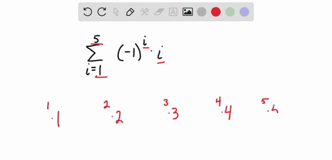 write-each-series-as-a-sum-of-terms-and-then-find-the-sum-sum_i15-1i-cdot-i