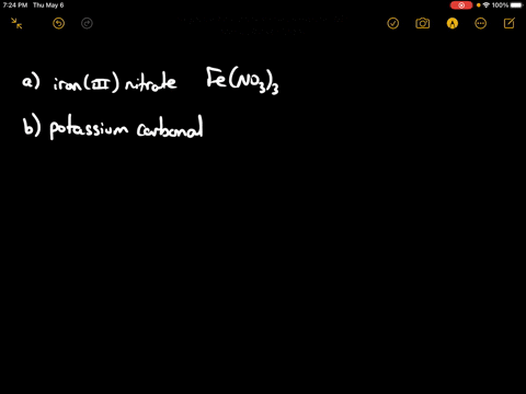 write-the-chemical-formulas-for-these-compounds-a-ironiii-nitrate-b-potassium-carbonate-c-sodium-pho