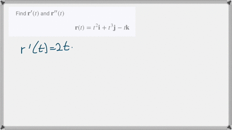 find-mathbfrprimet-and-mathbfrprime-primet-mathbfrtt2-mathbfit3-mathbfj-t-mathbfk