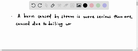 a-burn-caused-by-steam-is-much-more-serious-than-one-caused-by-the-same-amount-of-boiling-water-why