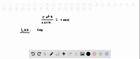 in-exercises-27-80-verify-the-given-identities-fraccot-xcsc-xcos-x