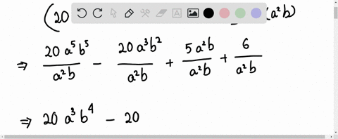 divide-the-polynomials-check-your-answer-by-multiplication-left20-a5-b5-20-a3-b25-a2-b6right-divleft