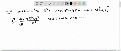 a-negative-charge-q-360-times-10-6-mathrmc-is-located-at-the-origin-and-has-velocity-vecvleft750-tim