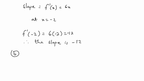 determine-the-slope-of-the-tangent-to-each-curve-at-the-given-value-of-x-a-y3-x2-x-2-b-yx2-x-x3-c-yx