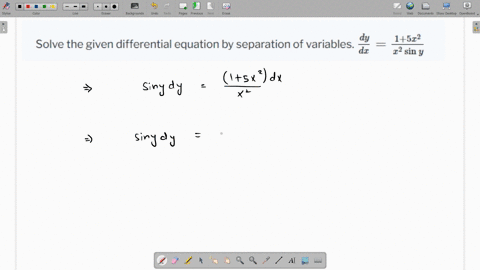 solve-the-given-differential-equation-by-separation-of-variables-fracd-yd-xfrac15-x2x2-sin-y