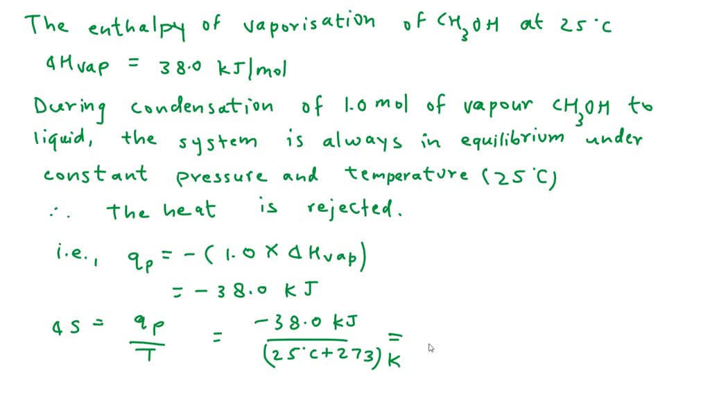 Solved:the Enthalpy Change When Liquid Methanol, Ch3 Oh, Vaporizes At 