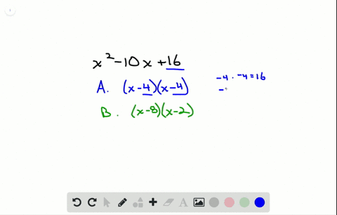 choose-the-correct-factorization-x2-10-x16-beginaligned-aquadx-4x-4-bquadx-8x-2-endaligned