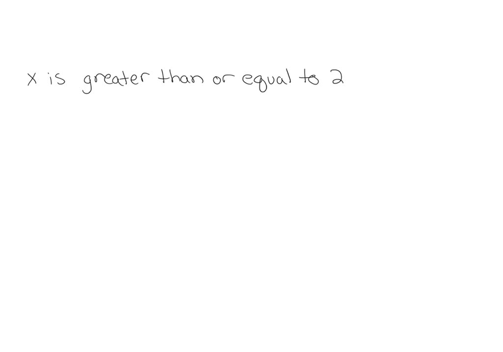 solved-in-problems-25-30-write-each-statement-as-an-inequality-x-is