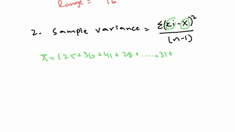 compute-the-range-sample-variance-and-sample-standard-deviation-for-the-following-scores-25-36-41-28