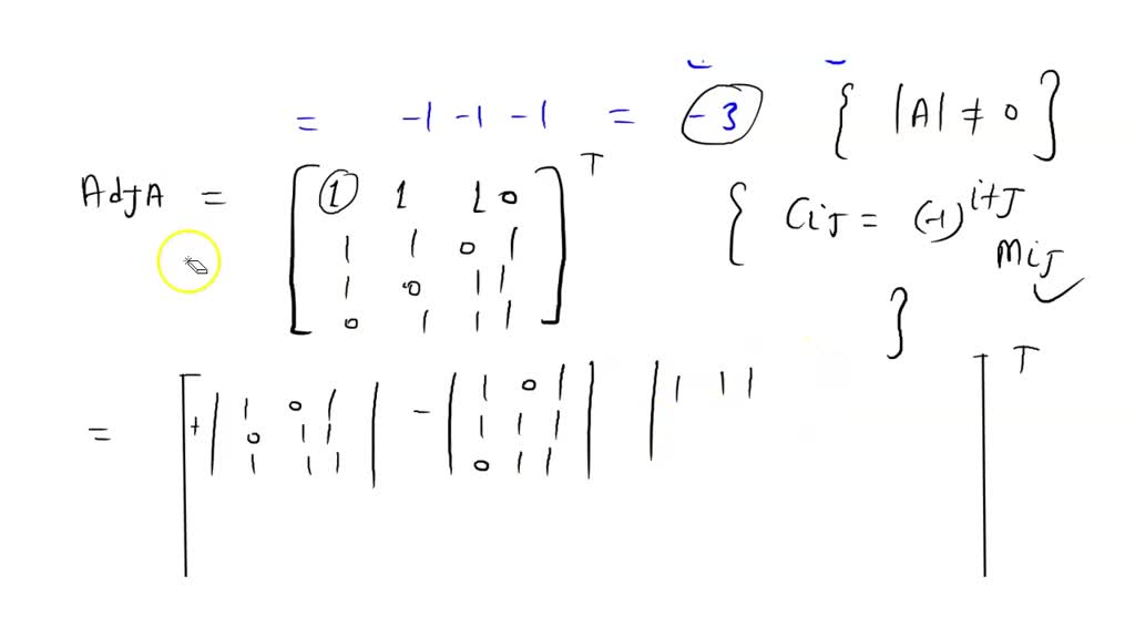 solved-find-the-adjoint-of-the-matrix-a-then-use-the-adjoint-to-find