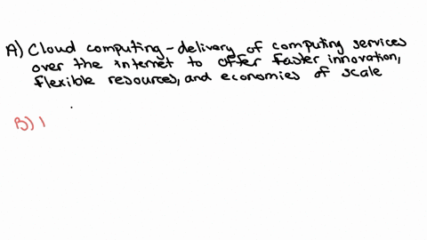 define-each-of-the-following-a-cloud-computing-b-hot-spot-c-top-level-domains-d-secure-shell