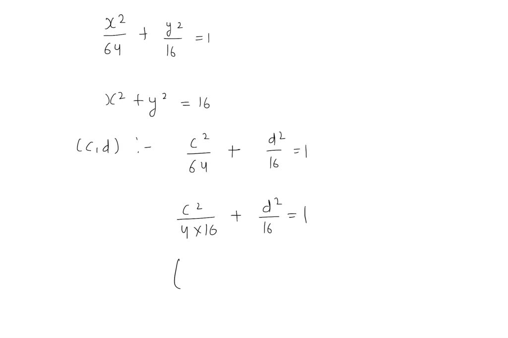 solved-if-c-d-is-a-point-on-the-ellipse-in-exercise-59-prove-that