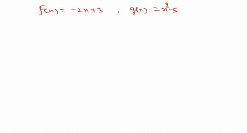let-fx-2-x3-and-gxx2-5-find-each-of-the-following-fgx