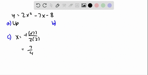 complete-these-steps-for-the-function-a-tell-whether-the-graph-of-the-function-opens-up-or-down-b-15