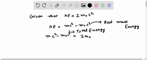 calculate-the-speed-of-a-particle-a-whose-kinetic-energy-is-equal-to-twice-its-rest-energy-and-b-who
