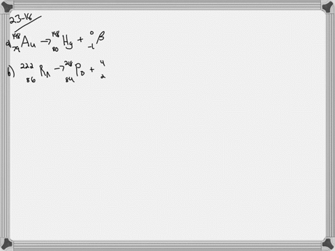what-particle-is-emitted-in-the-following-nuclear-reactions-write-an-equation-for-each-reaction-a-go
