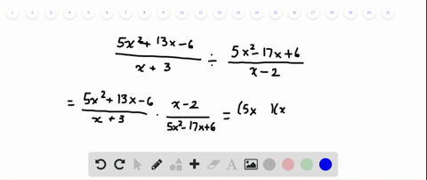 perform-the-operations-and-simplify-if-possible-frac5-x213-x-6x3-div-frac5-x2-17-x6x-2