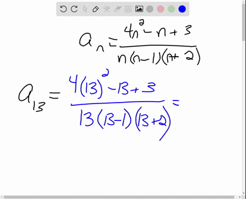 find-the-indicated-term-of-the-sequence-beginaligneda_nfrac4-n2-n3nn-1n2a_13text_____endaligned