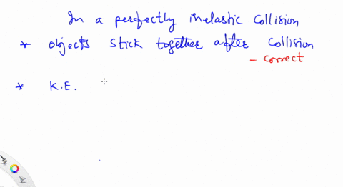 which-of-the-following-statements-is-false-regarding-perfectly-inelastic-collisions-a-the-objects-st