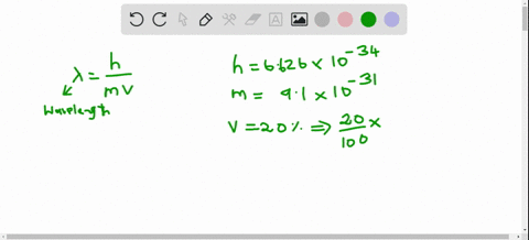 calculate-the-de-broglie-wavelengths-of-an-electron-moving-at-20-the-speed-of-light