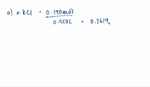 calculate-the-molarity-of-the-solute-in-a-solution-containing-a-142-mathrmg-mathrmkcl-in-250-mathrmm