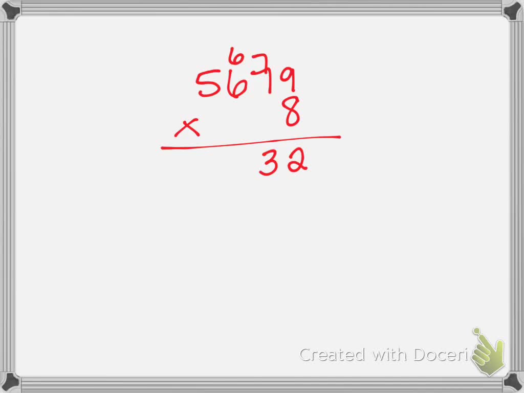 SOLVED:Find the product of 8 and 5,679.