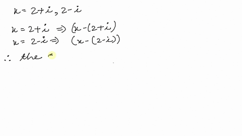 find-two-quadratic-equations-having-the-given-solutions-there-are-many-correct-answers-2i-2-i