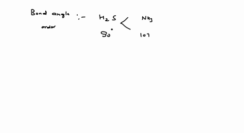 the-corrcer-order-of-bond-angles-smallesr-firsr-in-mathrmii_2-mathrms-mathrmn-i-mathrmi_3-mathrmbf_3