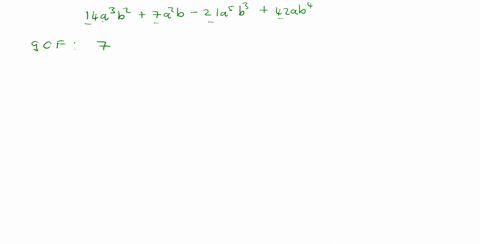 factor-out-the-greatest-common-factor-14-a3-b27-a2-b-21-a5-b342-a-b4