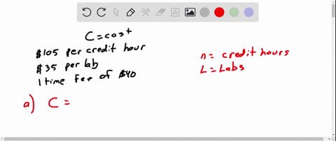 for-a-certain-college-the-cost-c-in-for-taking-classes-the-first-semester-is-105-per-credit-hour-35-