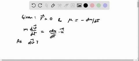 according-to-the-question-vecf0-and-mu-d-m-d-t-so-the-equation-for-this-system-becomes-m-fracd-vecvd