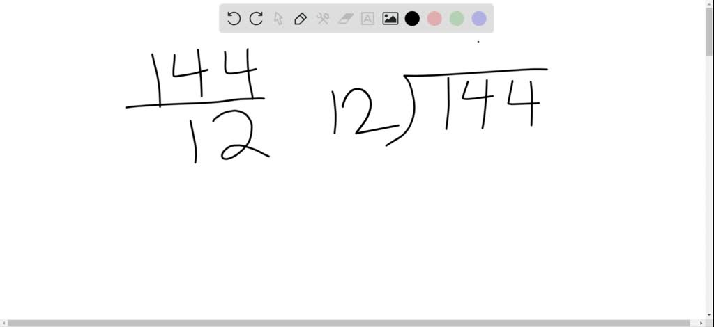 Divide 144 12 Numerade